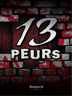 cover image of 13 peurs